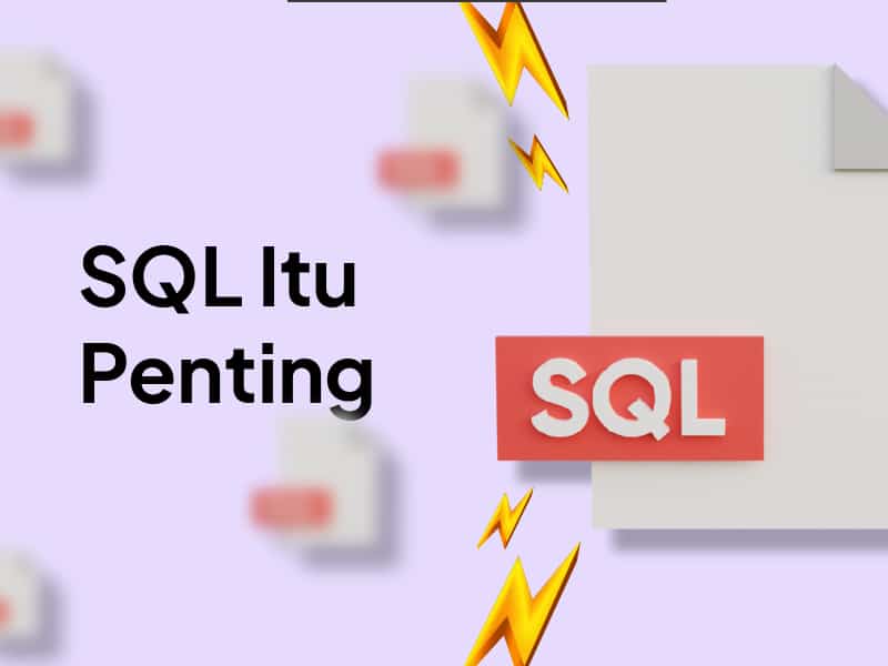 4 Alasan SQL Penting Untuk Data Science