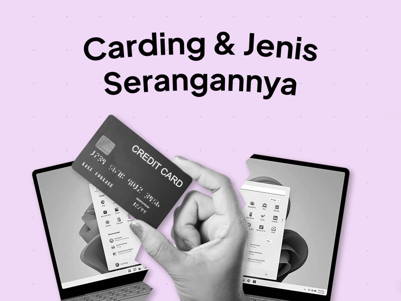 Carding Adalah Apa Itu Carding ? Jenis & Cara Mengatasinya