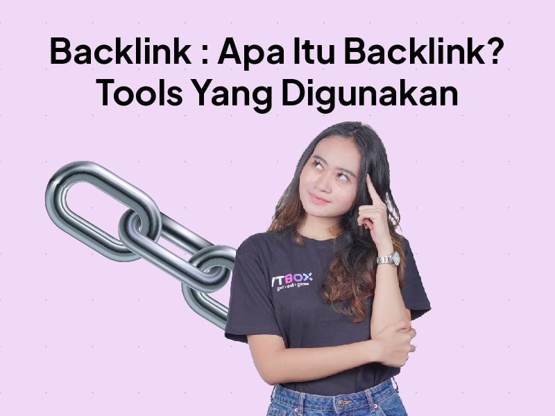 Backlink Adalah : Cara Cek dan Tools Backlink Checker