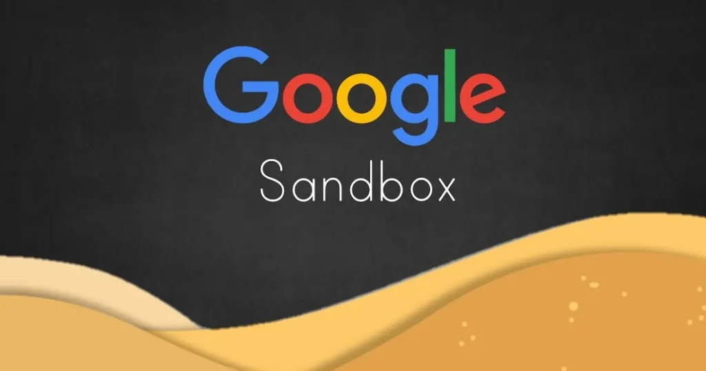apa itu google sandbox