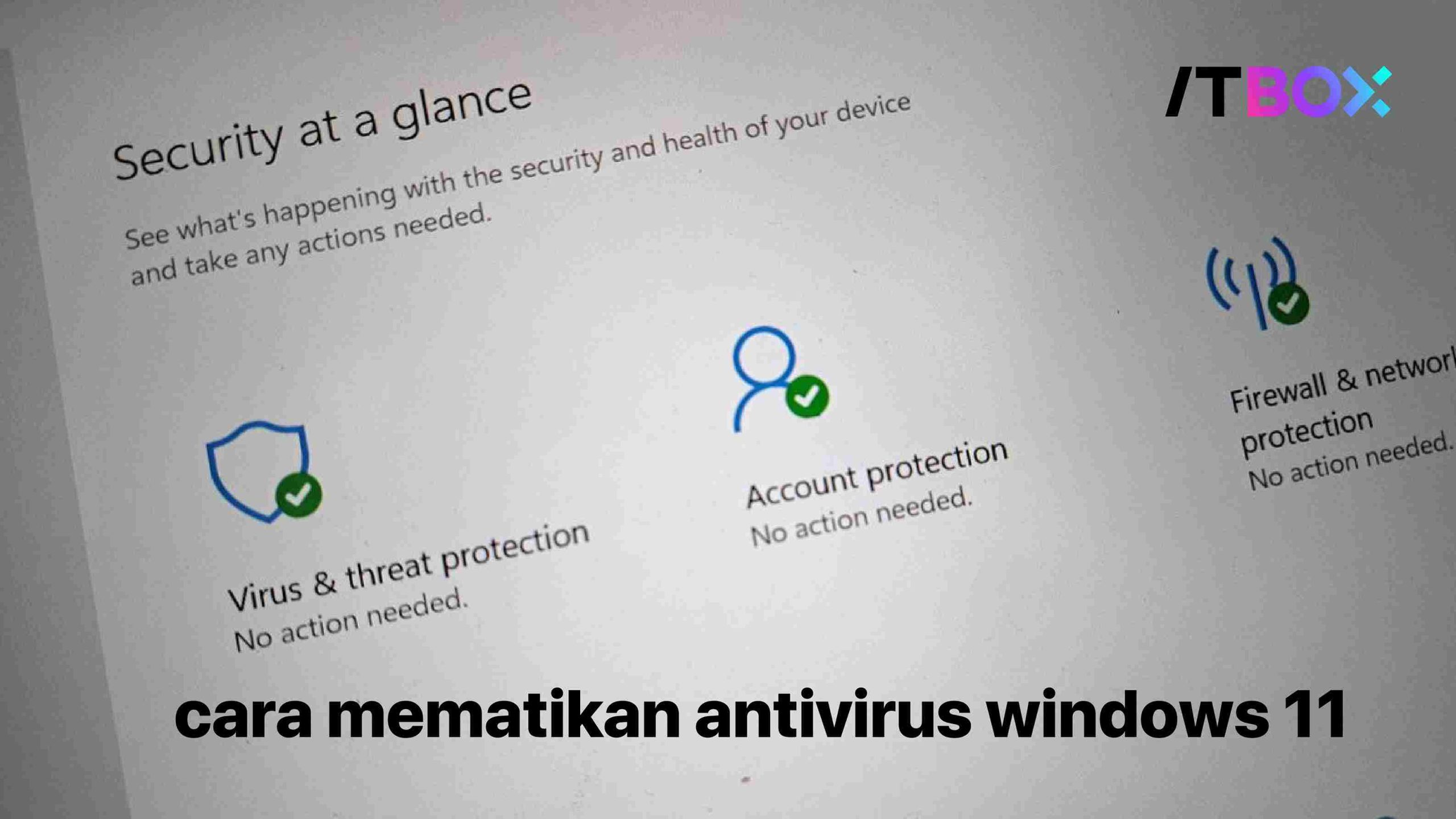 cara mematikan antivirus windows 11