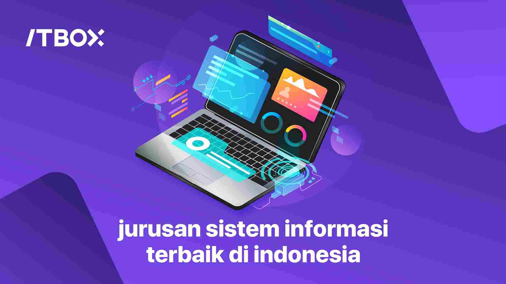 jurusan sistem informasi terbaik di indonesia