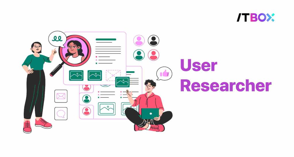 User Researcher